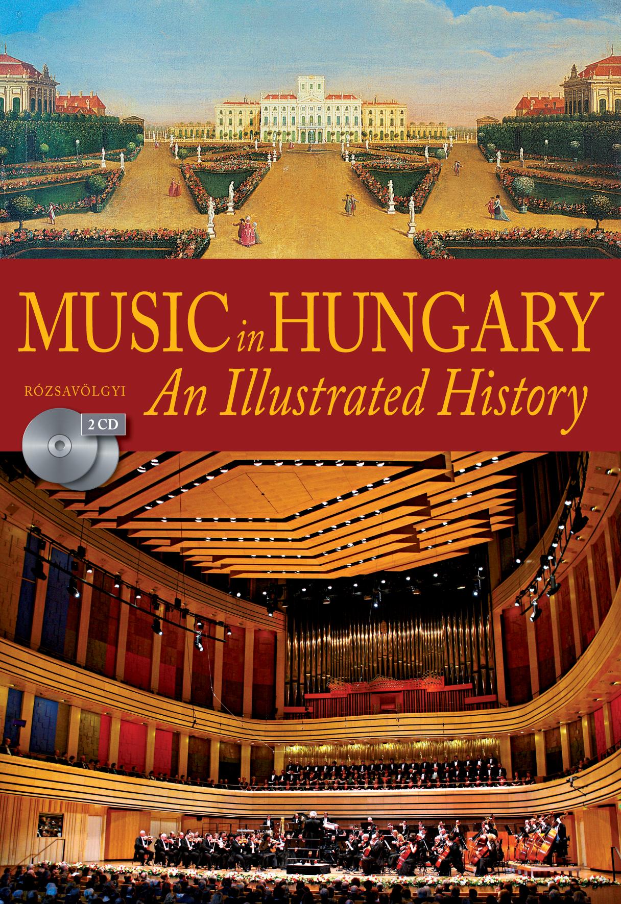 Kárpáti János - Music in Hungary - An Illustrated History 2 CD-melléklettel)